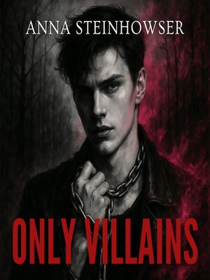 cover image of Only Villains